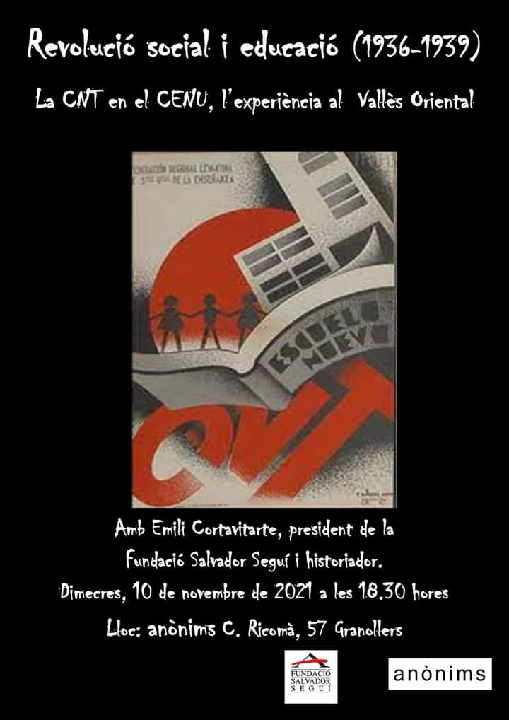 Revolució social i educació (1936-1939) La CNT en el CENU, l’experiència al Vallès Oriental