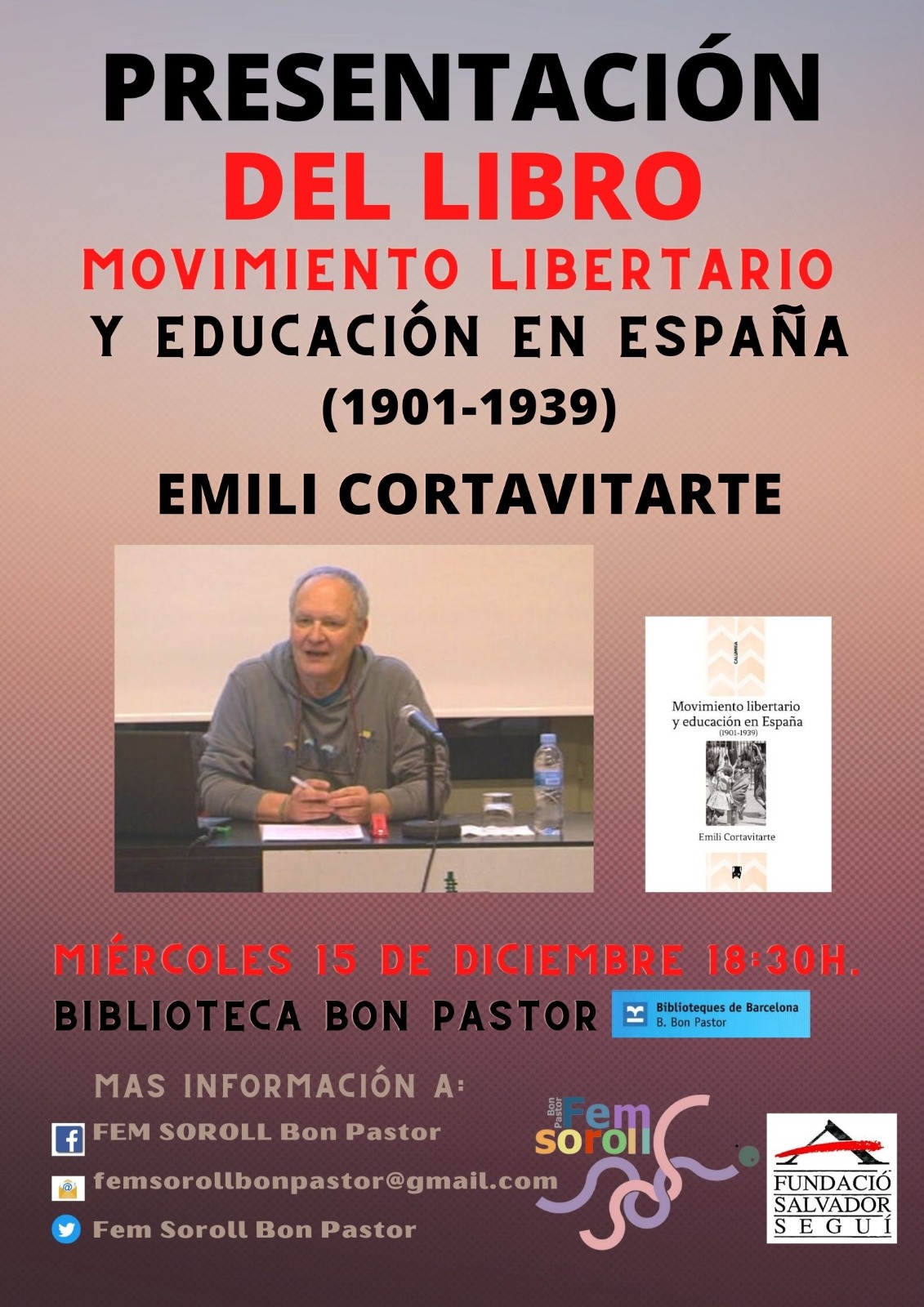 Presentació del llibre ‘Movimiento libertario y educación en España’, 15 de desembre a la biblioteca Bon Pastor