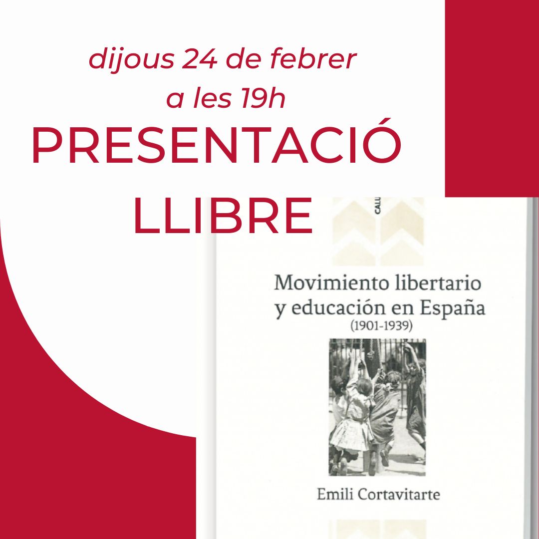 Presentació del llibre «Movimiento libertario y educación en España (1901-1939)» a La Tintorera, Corró d’Avall, el 24 de febrer