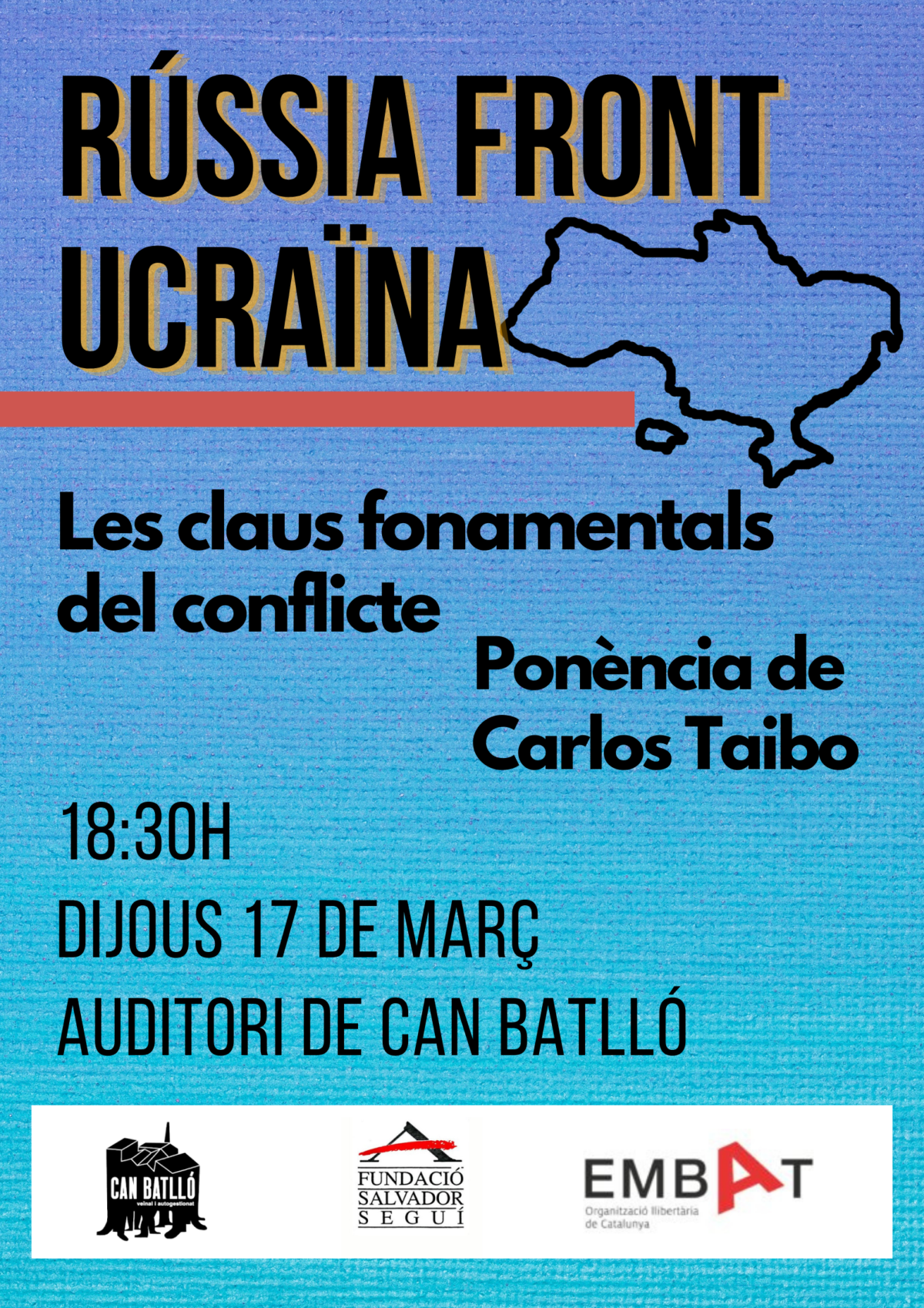 Xerrada “Rússia front Ucraïna” el dijous 17 de març a l’auditori de Can Batlló